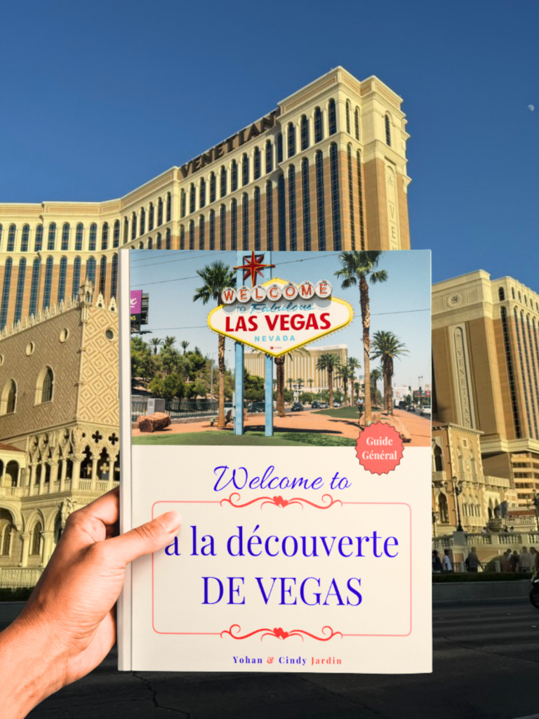 Guide de Voyage Las Vegas : A la découverte de Vegas